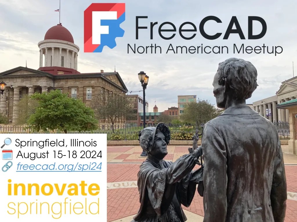 North America FreeCAD Meetup 2024 North America FreeCAD Meetup 2024